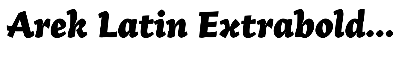 Arek Latin Extrabold Italic